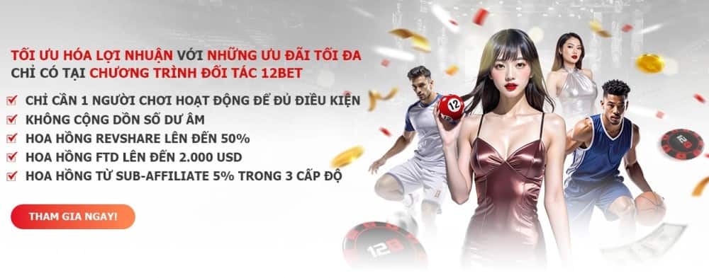 Tổng quan về chương trình Đại lý 12BET